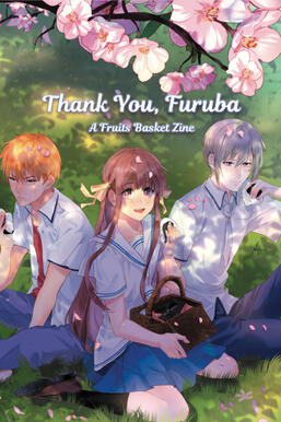 Thank You, Furuba: A Fruits Basket Zine